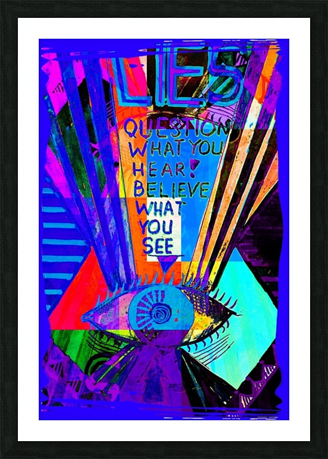 What Do You Believe Picture Frame print