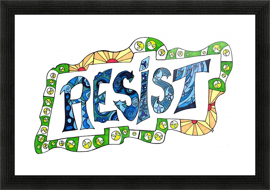 RESIST 3 Picture Frame print