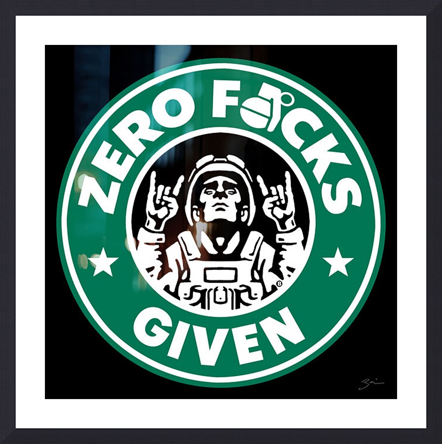 Zero F*cks Given Picture Frame print