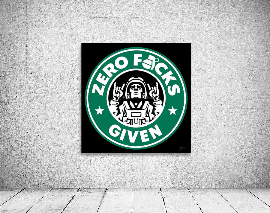 Zero F*cks Given Wall Preview
