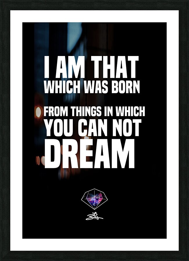 I AM THAT Picture Frame print