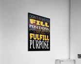 Purpose potrait Acrylic Print