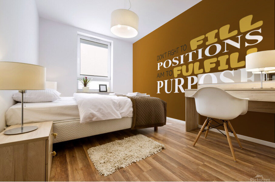 Purpose Mural print