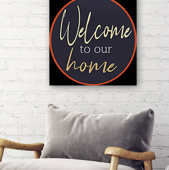 Welcome to our Home by Nathlee R Grant