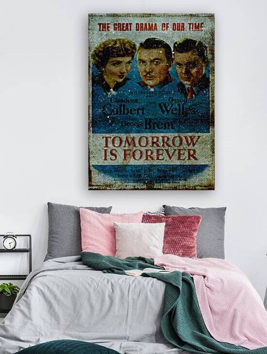 Tomorrow is forever by Vintage Movie Posters