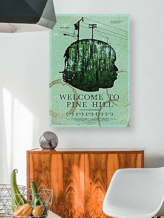 Welcome To Pine Hill by Vintage Movie Posters