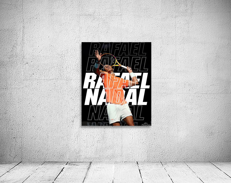 rafael nadal Wall Preview