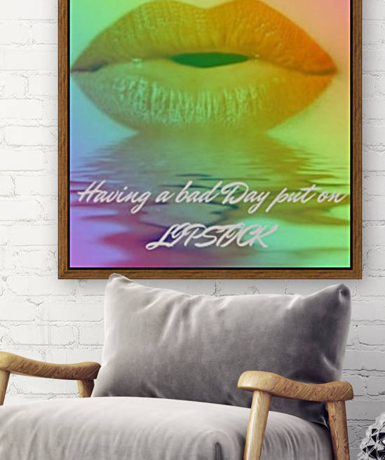 Having A Bad Day Put On Lipstick by LeGustavienne