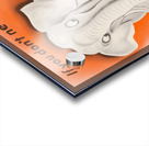 If You Don’t Need It…Don’t Buy It Acrylic print