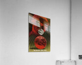 He Talked – They Died Acrylic Print