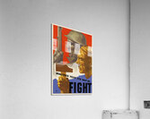 Whatever Your Job May Be Fight Acrylic Print