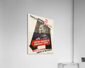 Death to Fascism! Liberty to the People! Acrylic Print