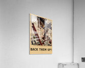 The Bombing in Daylight of the Power Station at Knapsack Germany by the Royal Air Force – Back Them Up! Acrylic Print