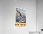 The Capture of the German Submarine U 570 by a Lockheed ‘Hudson’ of the British Coastal Command – Back Them Up! Acrylic Print
