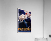 Paris-Nouvelles le grand quotidien de Midi 1931 by Jean dYlen Poster Acrylic Print