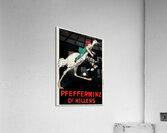 Pfefferminz Dr Hillers 1927 by Jean dYlen Poster Acrylic Print
