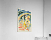 L’arc-En-Ciel 1896 Poster by Jules Chéret Acrylic Print