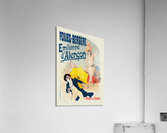 Émilienne D’alençon 1898 Poster by Jules Chéret Acrylic Print