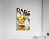 Trianon 80 Bd Rochechouart Spectacle Bal Concert 1897 Posters by Georges Meunier Acrylic Print