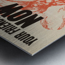 Your Friends are Needed Now Metal print