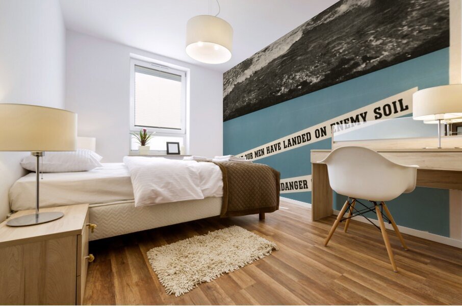 Now That Our Men Have Landed on Enemy Soil Mural print