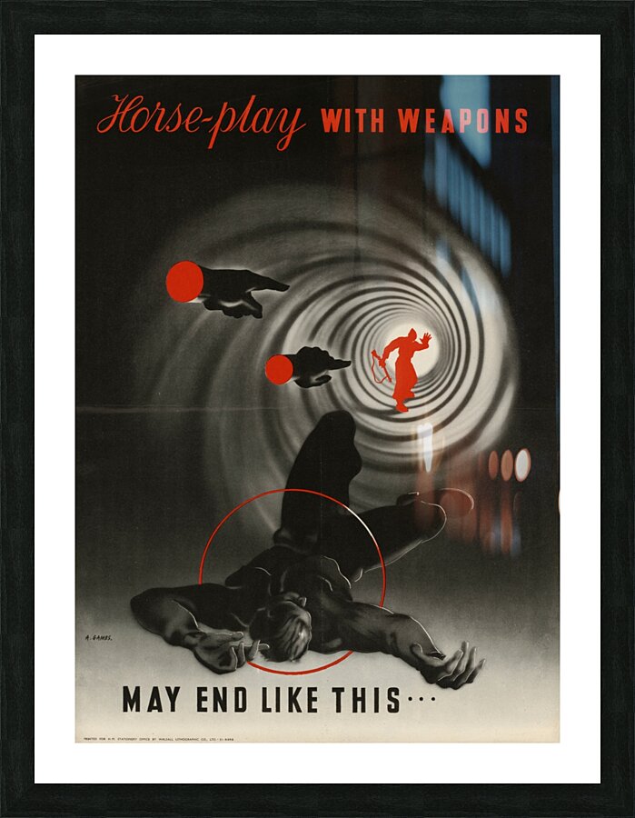 Horse-Play With Weapons May End Like This Picture Frame print