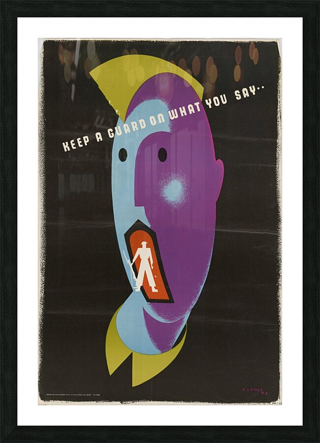 Keep a Guard on What You Say Picture Frame print