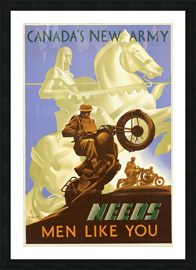Canada’s New Army Needs Men Like You Picture Frame print