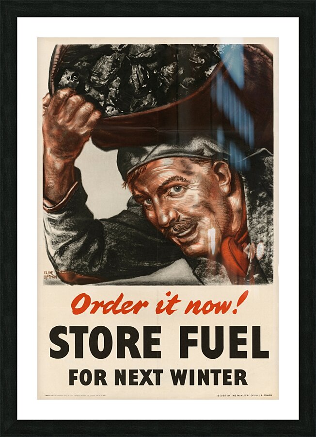 Order it Now! Store Fuel for Next Winter Picture Frame print