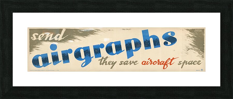 Send Airgraphs – They Save Aircraft Space Picture Frame print