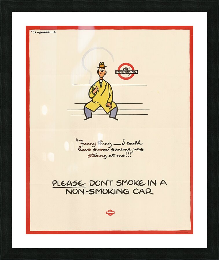 Please Don’t Smoke in a Non-Smoking Car Picture Frame print