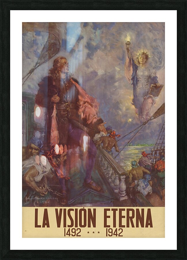 La Vision Eterna 1492…1942 Picture Frame print