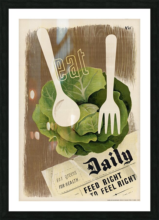 Eat Greens for Health – Feed Right to Feel Righ Picture Frame print