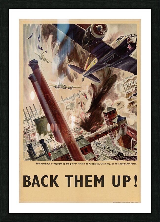 The Bombing in Daylight of the Power Station at Knapsack Germany by the Royal Air Force – Back Them Up! Picture Frame print
