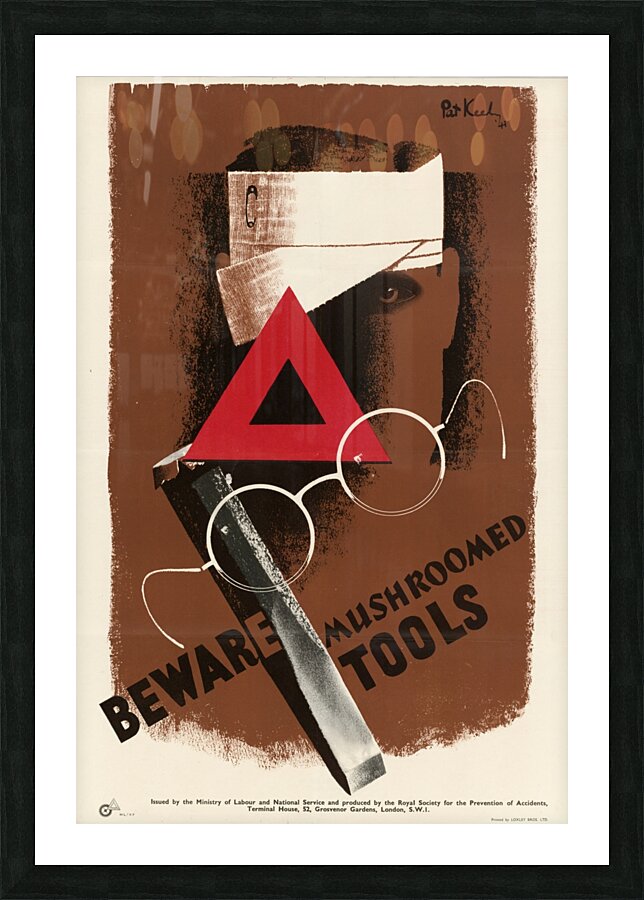 Beware Mushroomed Tools Picture Frame print