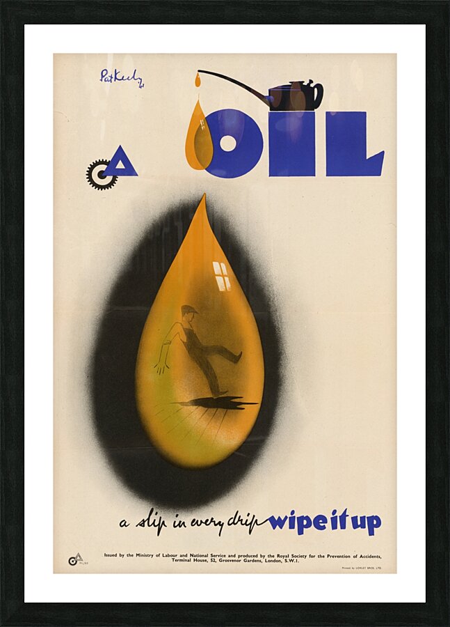 Oil – A Slip in Every Drip – Wipe it Up Picture Frame print