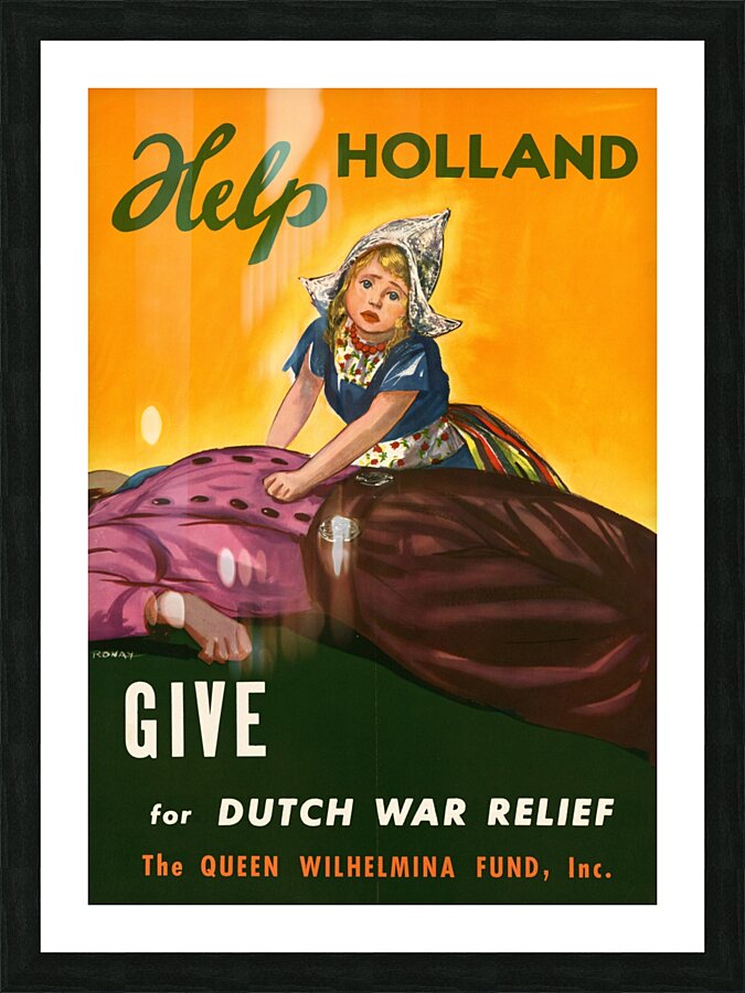 Help Holland Give for Dutch War Relief  Picture Frame print