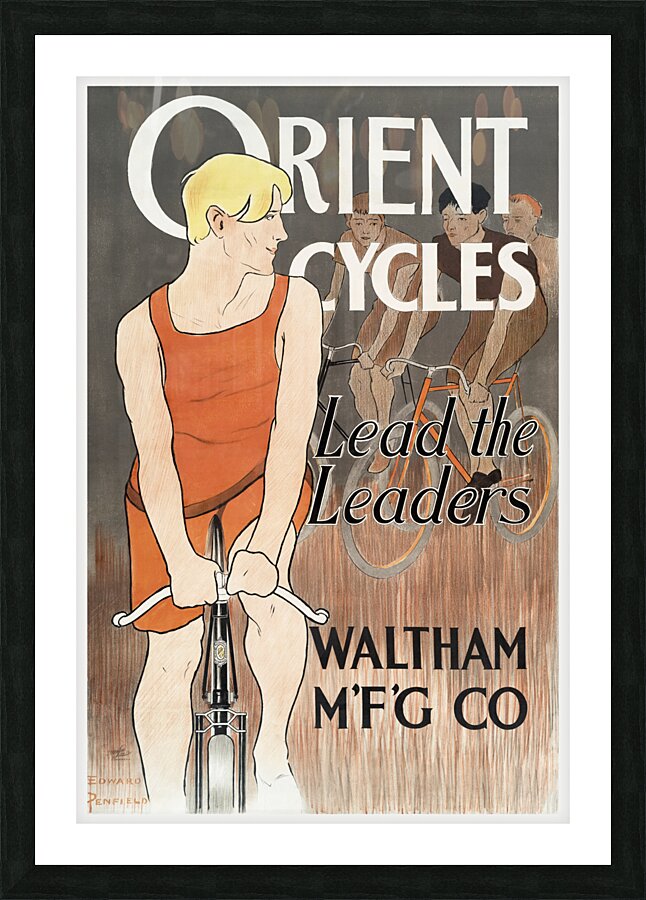 Orient Cycles 1895 by Edward Penfield Picture Frame print