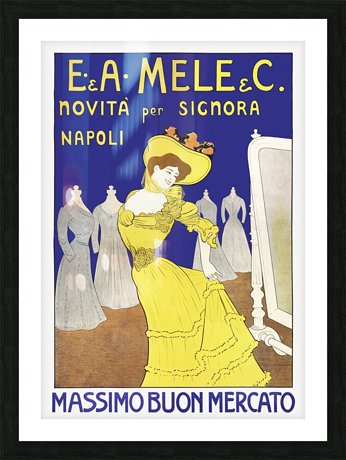 E. & A. Mele & C. novita per signora Napoli: Massimo Buono mercato / / L. Cappiello 1902 by Leonetto Cappiello Picture Frame print
