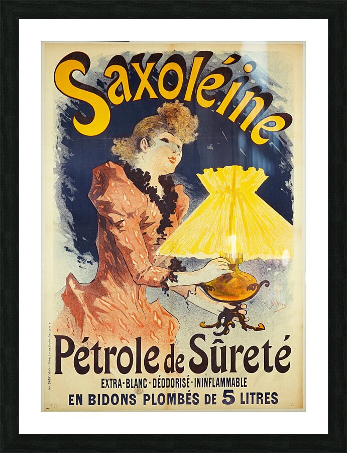SaxoléinePétrole De Sûreté 1891 Poster by Jules Chéret Picture Frame print