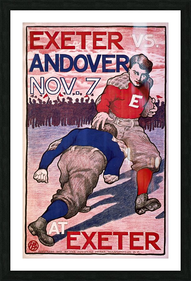 Exeter vs. Andover Nov. 7 at Exeter 1903 Poster by Bristow Adams American 1875 – 1956 Picture Frame print