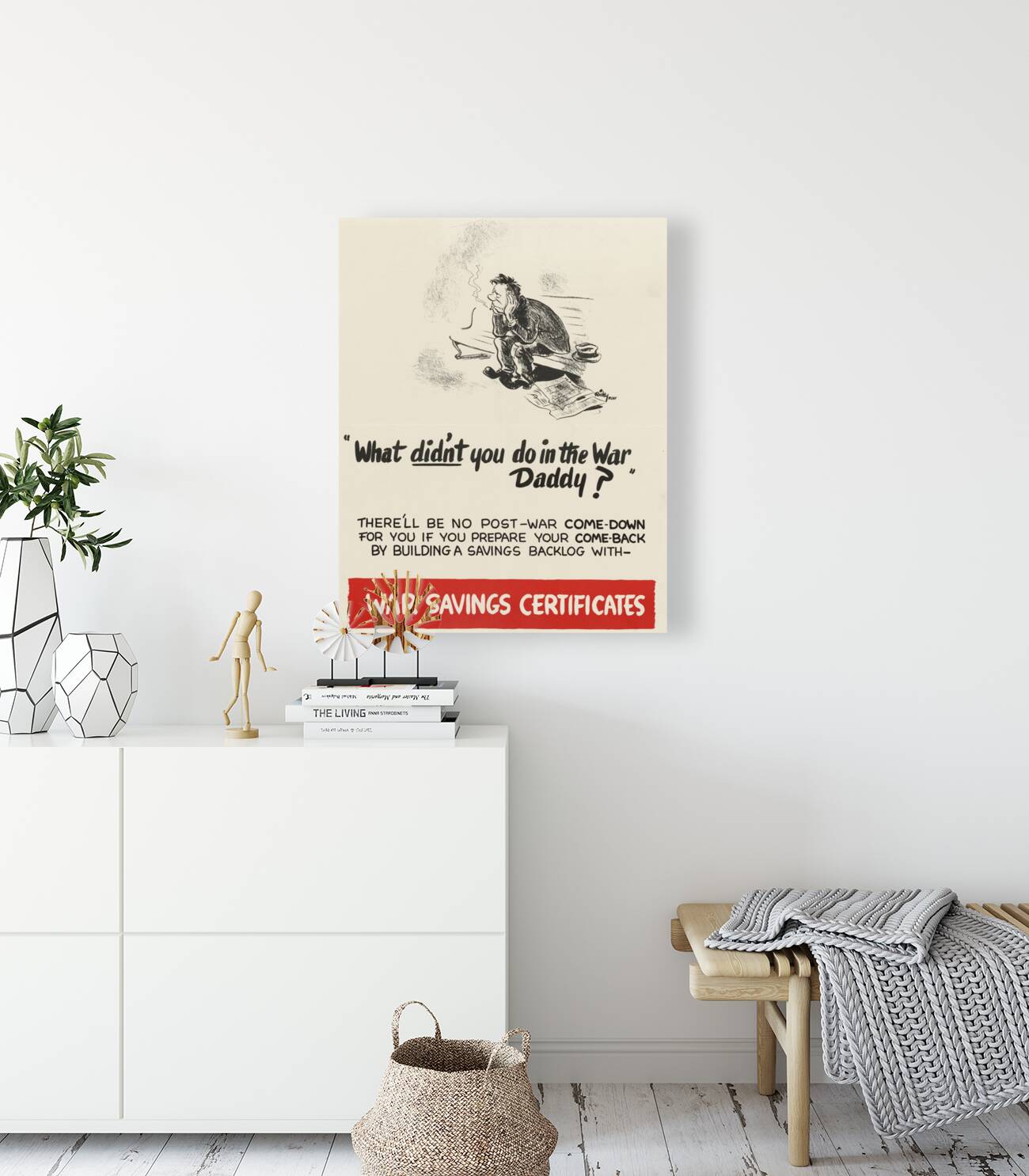 What Didn’t You Do in the War Daddy Reproduction