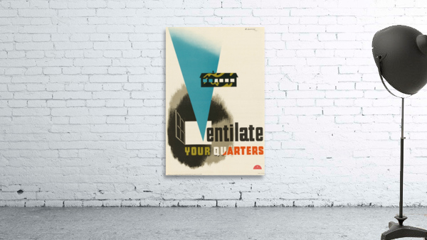 Ventilate Your Quarters Wall Preview