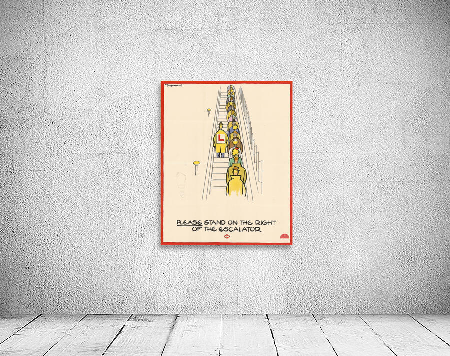 Please Stand on the Right of the Escalator Wall Preview