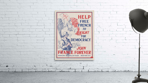 Help Free French to Fight for Democracy – Join France Forever Wall Preview