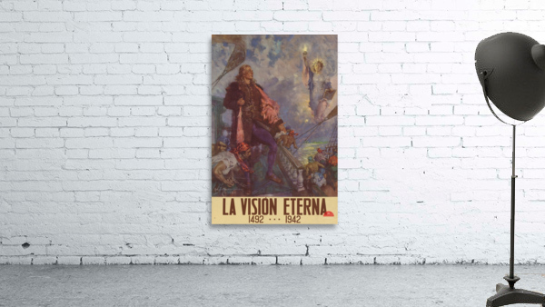 La Vision Eterna 1492…1942 Wall Preview