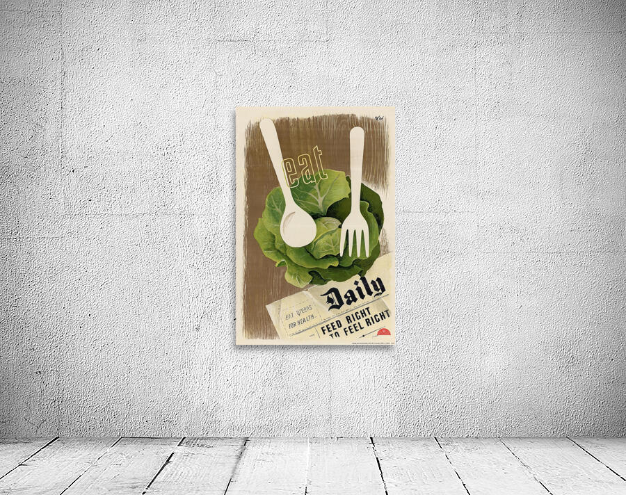 Eat Greens for Health – Feed Right to Feel Righ Wall Preview