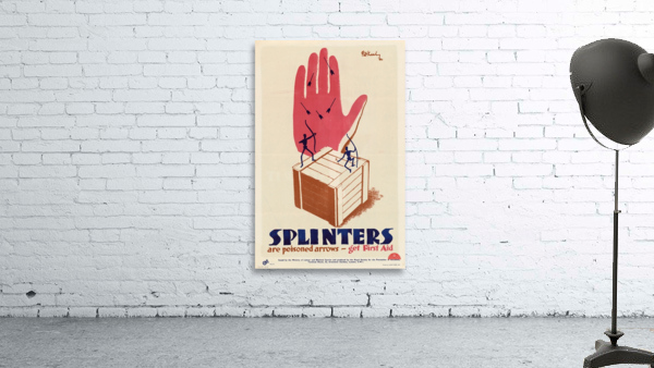 Splinters are Poisoned Arrows – Get First Aid Wall Preview