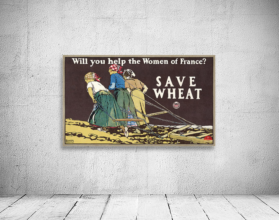 Will you help the women of France? 1918 by Edward Penfield Wall Preview