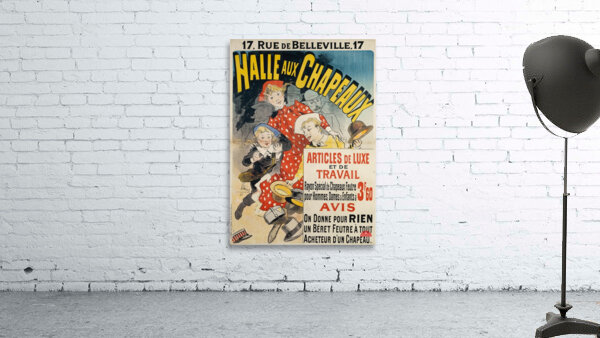 Halle Aux Chapeaux 1888 Poster by Jules Chéret Wall Preview